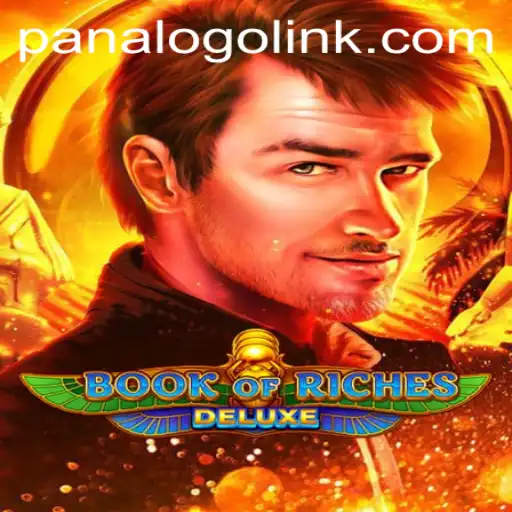 Exploring the Thrilling World of Book of Riches Deluxe and PanaloGO.COM