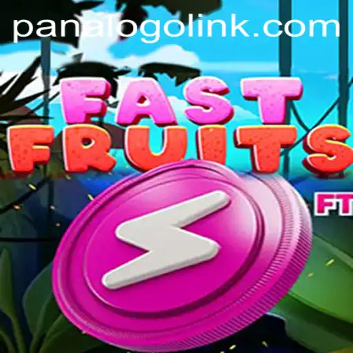 Discover the Thrill of FastFruits: A New Gaming Sensation by PanaloGO.COM