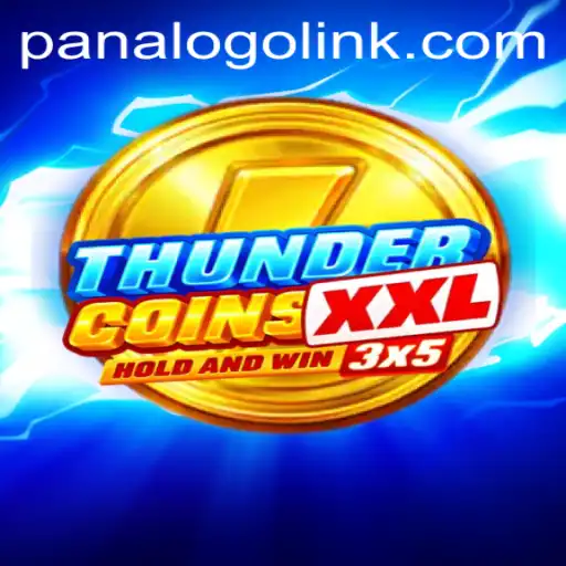 ThunderCoinsXxl: A Deep Dive into the Latest Sensation with PanaloGO.COM
